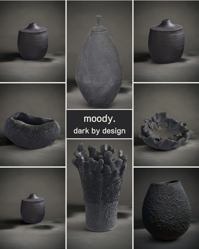Moody. Dark by design.